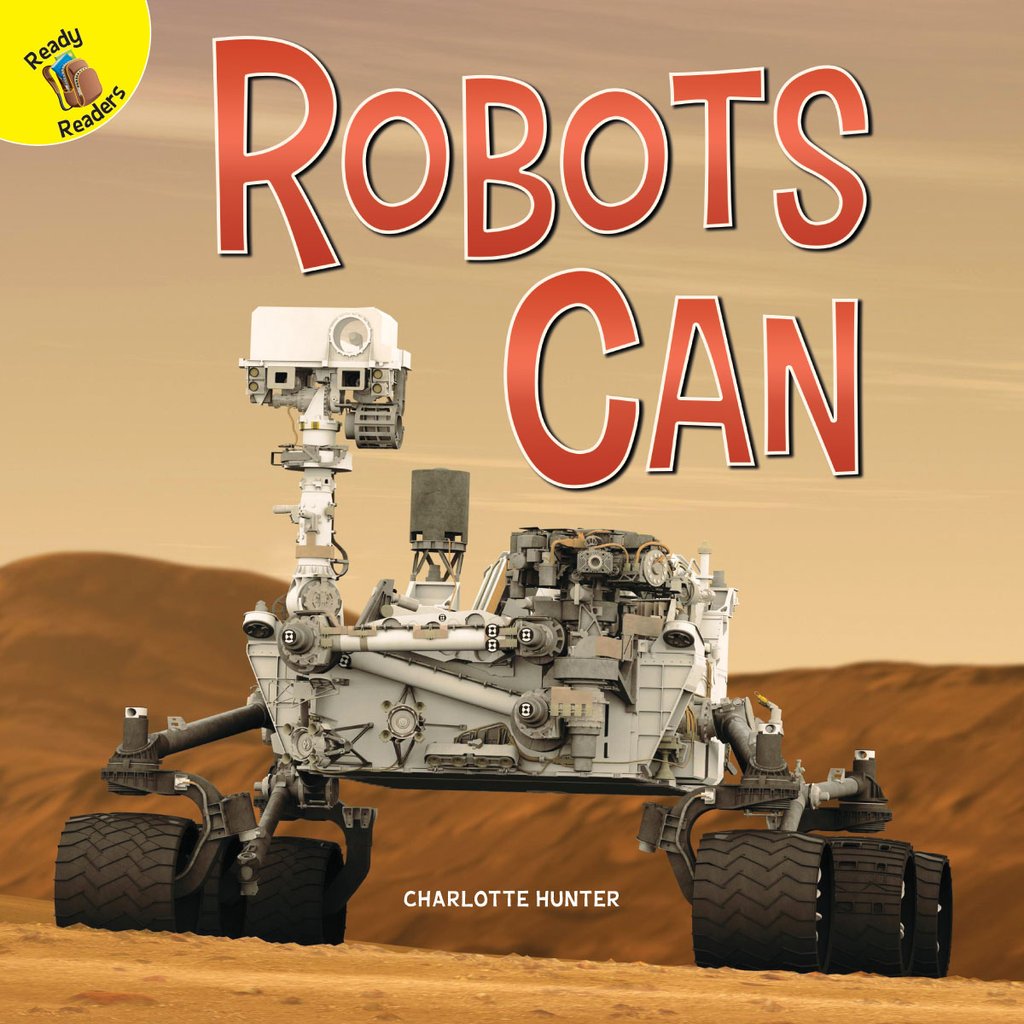 Ready Readers:Robots Can