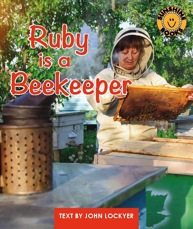 Sunshine Starters Level 15: Ruby is a Beekeeper