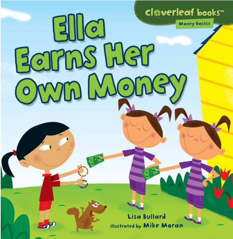 Money Basics: Ella Earns Her Own Money
