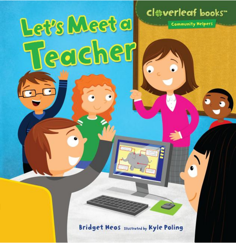 Community Helpers: Let's Meet a Teacher