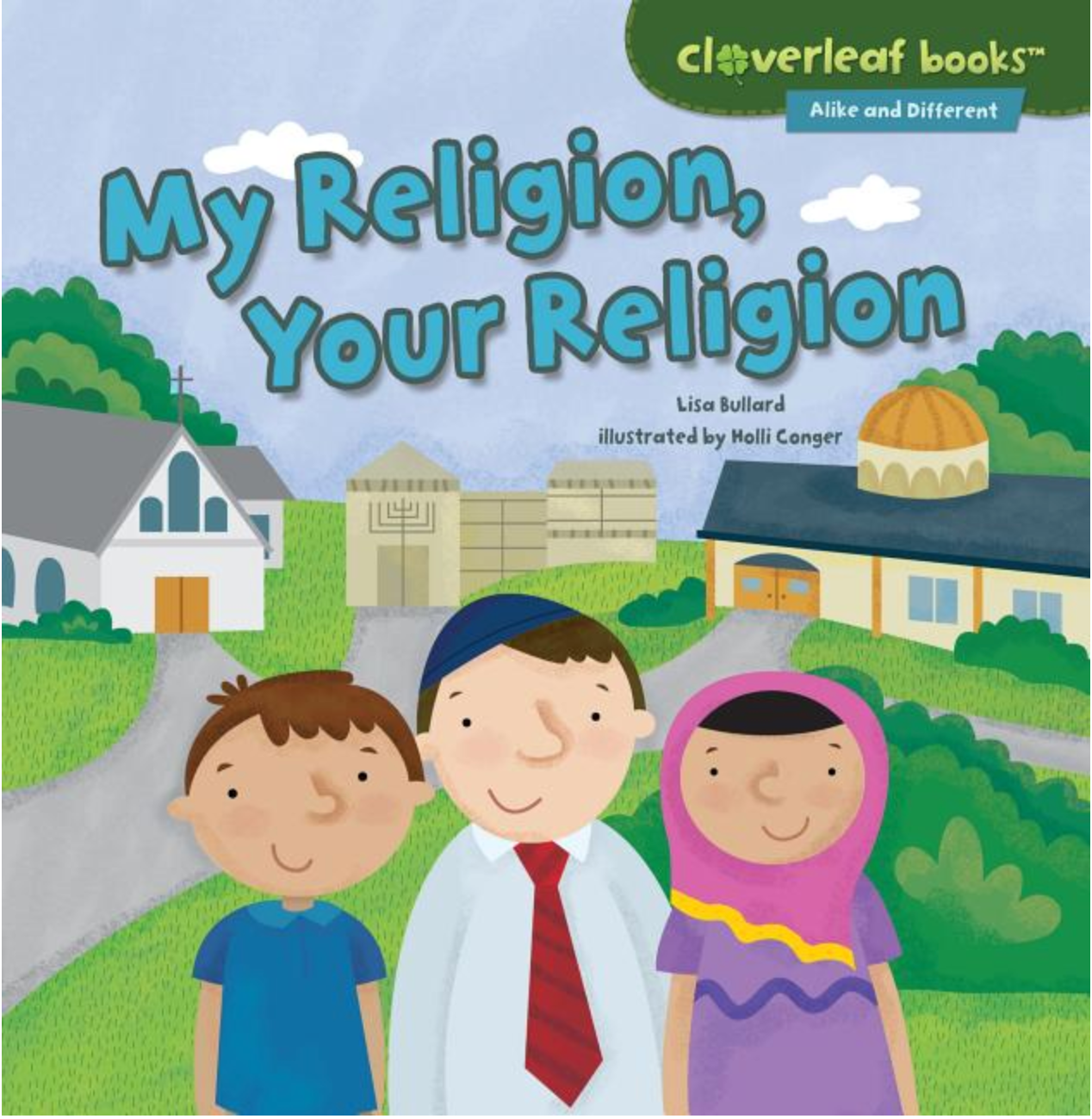 Alike and Different:  My Religion, Your Religion
