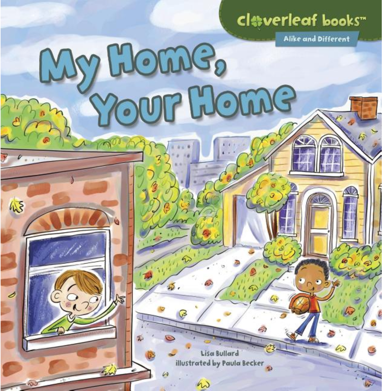 Alike and Different:  My Home, Your Home