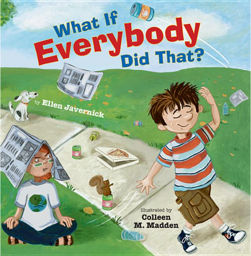 What If Everybody Did That?(Hardcover)