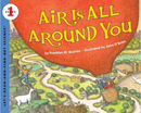 Air Is All Around You(Let's-Read-And-Find-Out Science 1)