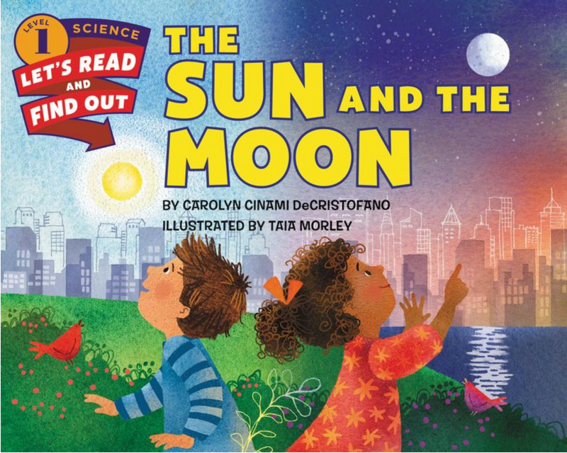 The Sun and the Moon(Let's-Read-And-Find-Out Science 1)