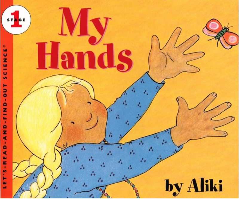 My Hands(Let's-Read-And-Find-Out Science 1)