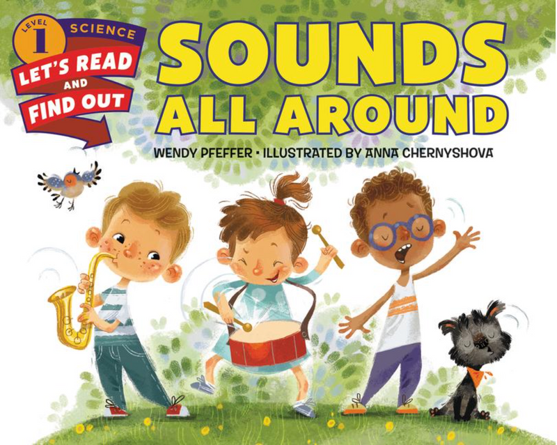 Sounds All Around(Let's-Read-And-Find-Out Science 1)