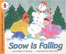 Snow Is Falling (Rev)(Let's-Read-And-Find-Out Science 1)