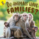 Ready Readers:Do Animals Have Families?