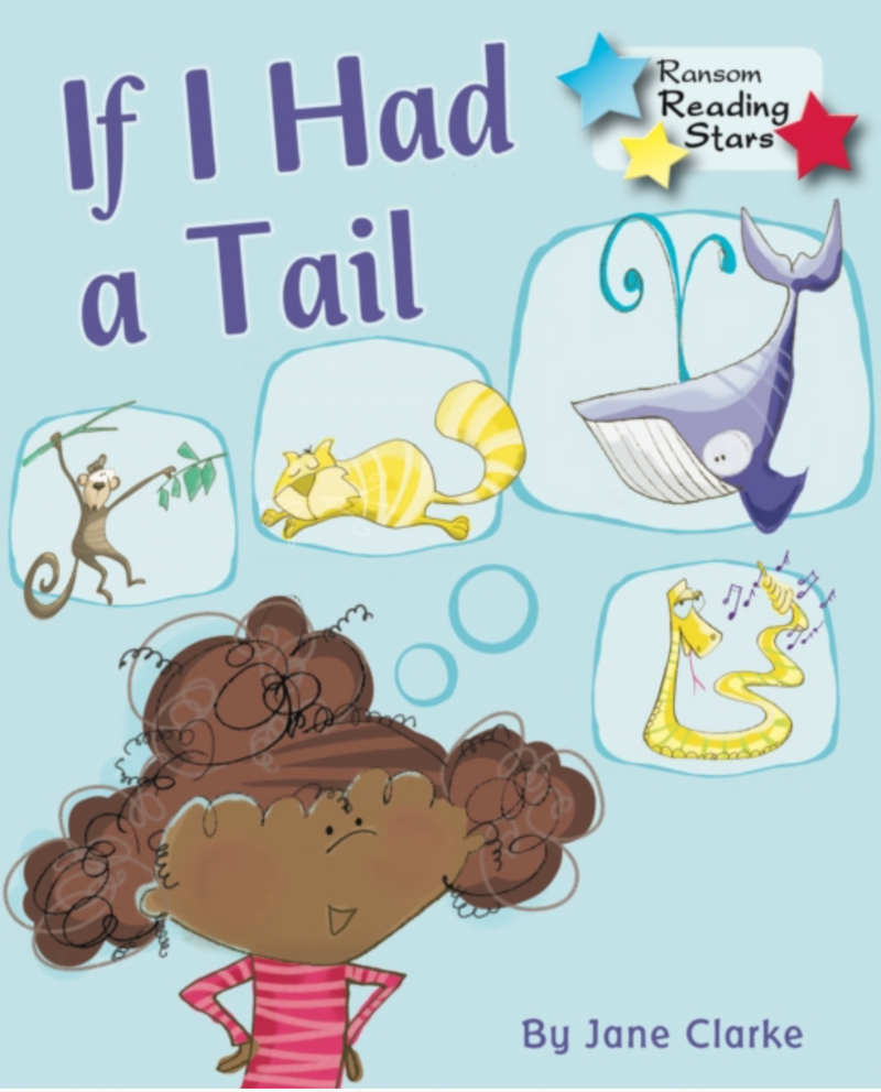 Ransom Reading Stars:If I Had a Tail