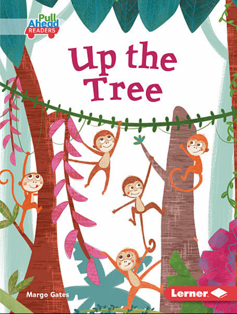 Let's Look at Animal Habitats:Up the Tree