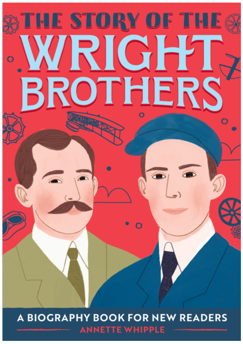 The Story of the Wright Brothers