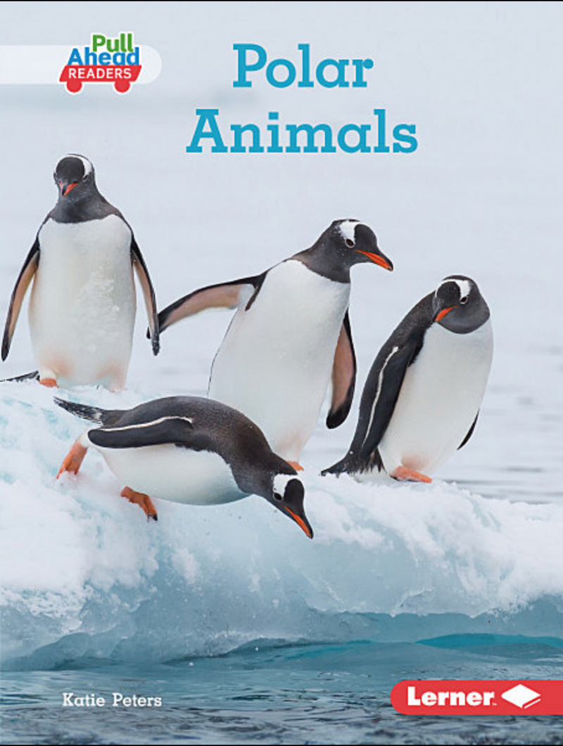 Let's Look at Animal Habitats:Polar Animals