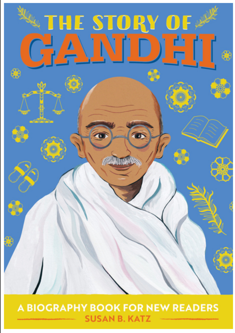 The Story of Gandhi