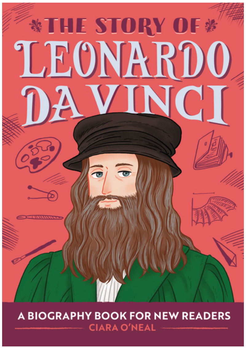 The Story of Leonardo Da Vinci