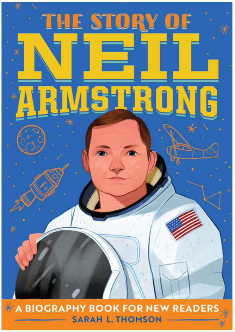 The Story of Neil Armstrong