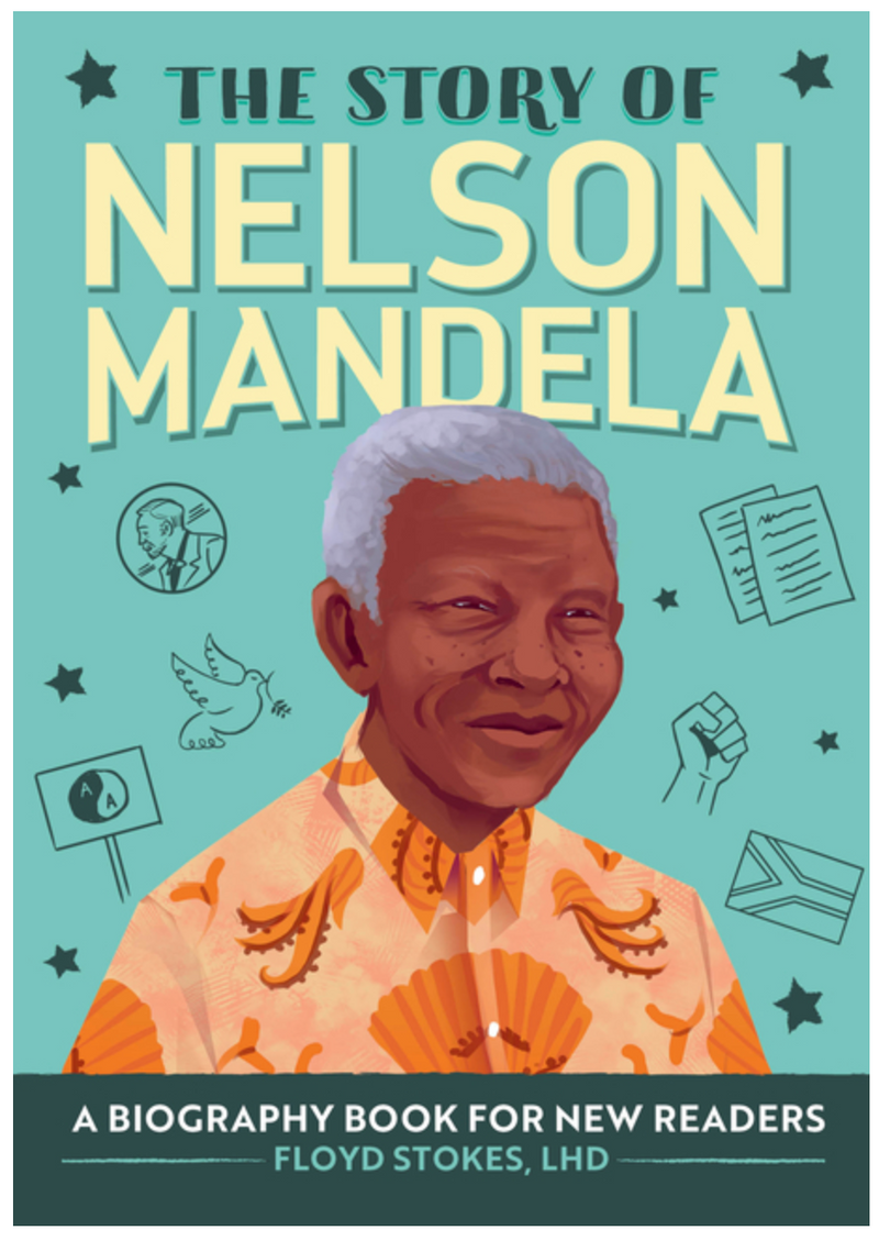 The Story of Nelson Mandela