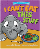I Can't Eat This Stuff(Louie's Little Lessons)