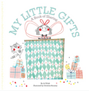 My Little Gifts: A Book of Sharing