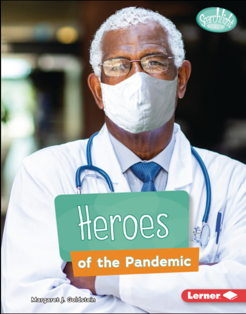 Heroes of the Pandemic:Understanding the Coronavirus(Paperback)