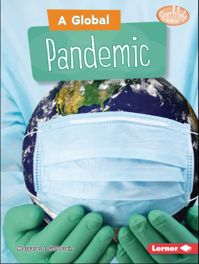 A Global Pandemic:Understanding the Coronavirus(Paperback)