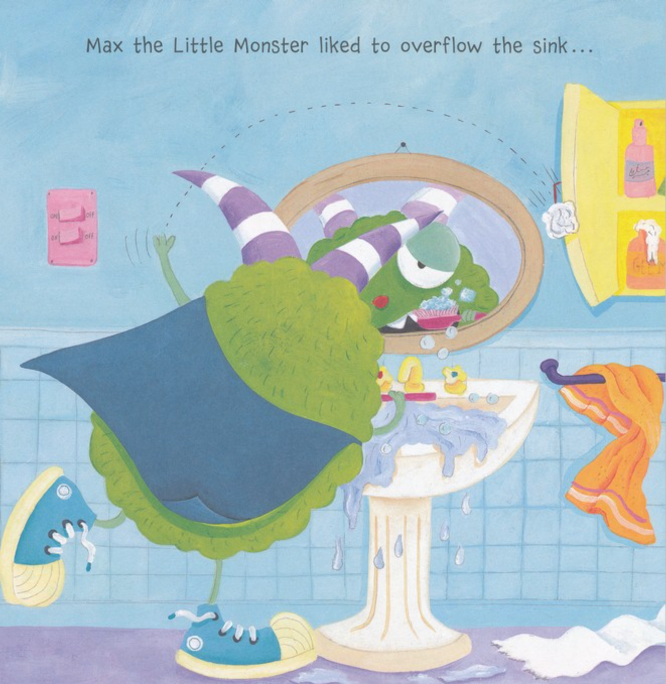 I Can Save the Earth! One Little Monster Learns to Reduce, Reuse, and Recycle