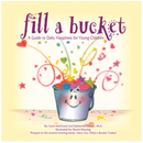 Fill a Bucket: A Guide to Daily Happiness for Young Children (Updated)(Paperback)
