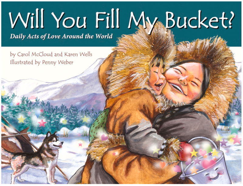 Will You Fill My Bucket?: Daily Acts of Love Around the World(Hardcover)