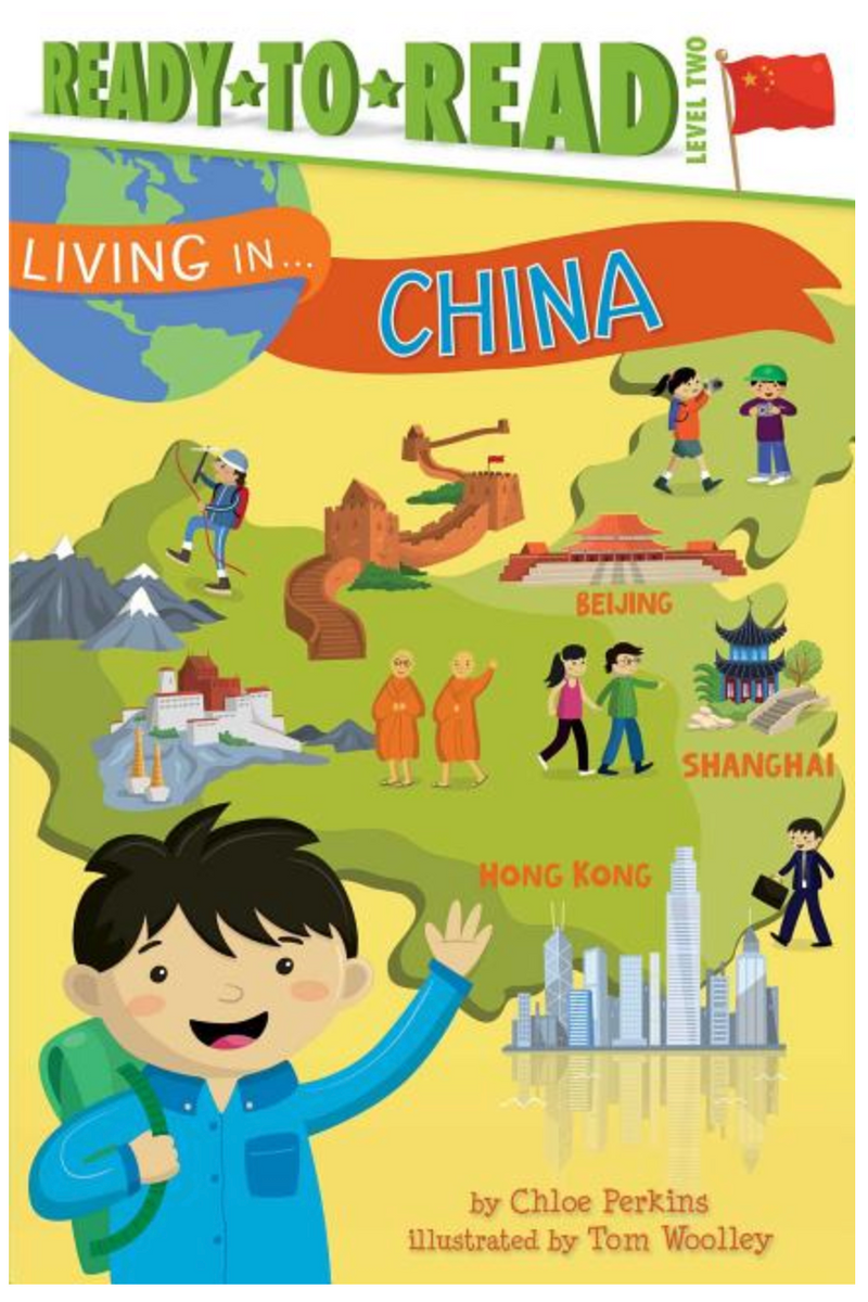 Living in . . . China: Ready-to-Read Level 2