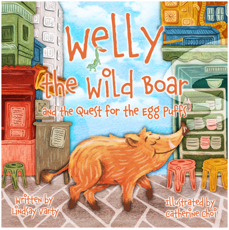 Welly the Wild Boar: And the Quest for the Egg Puffs(PB)