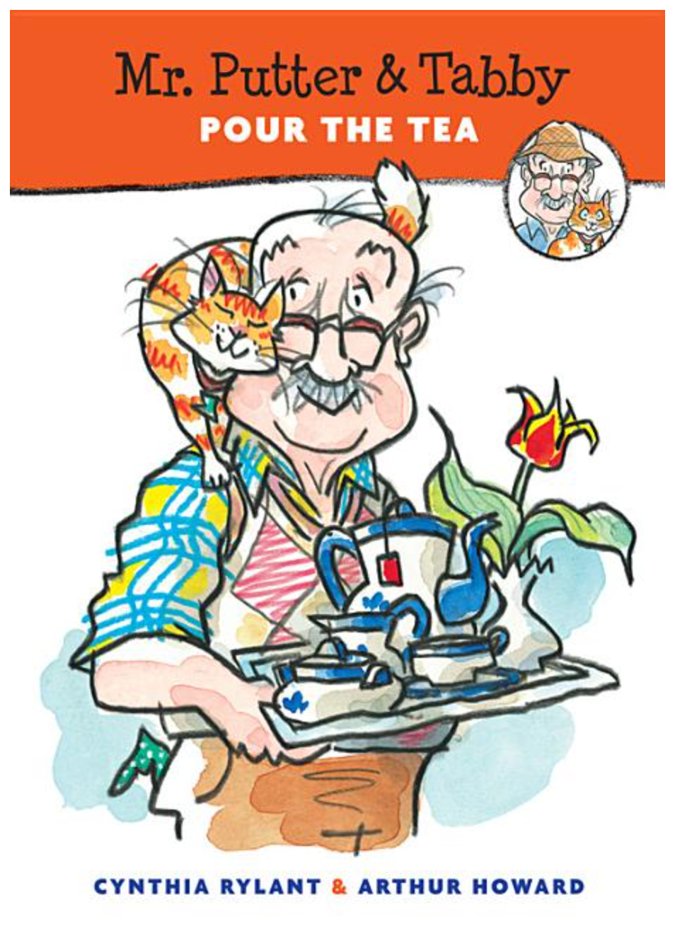 Mr. Putter & Tabby Pour the Tea (Mr. Putter & Tabby)