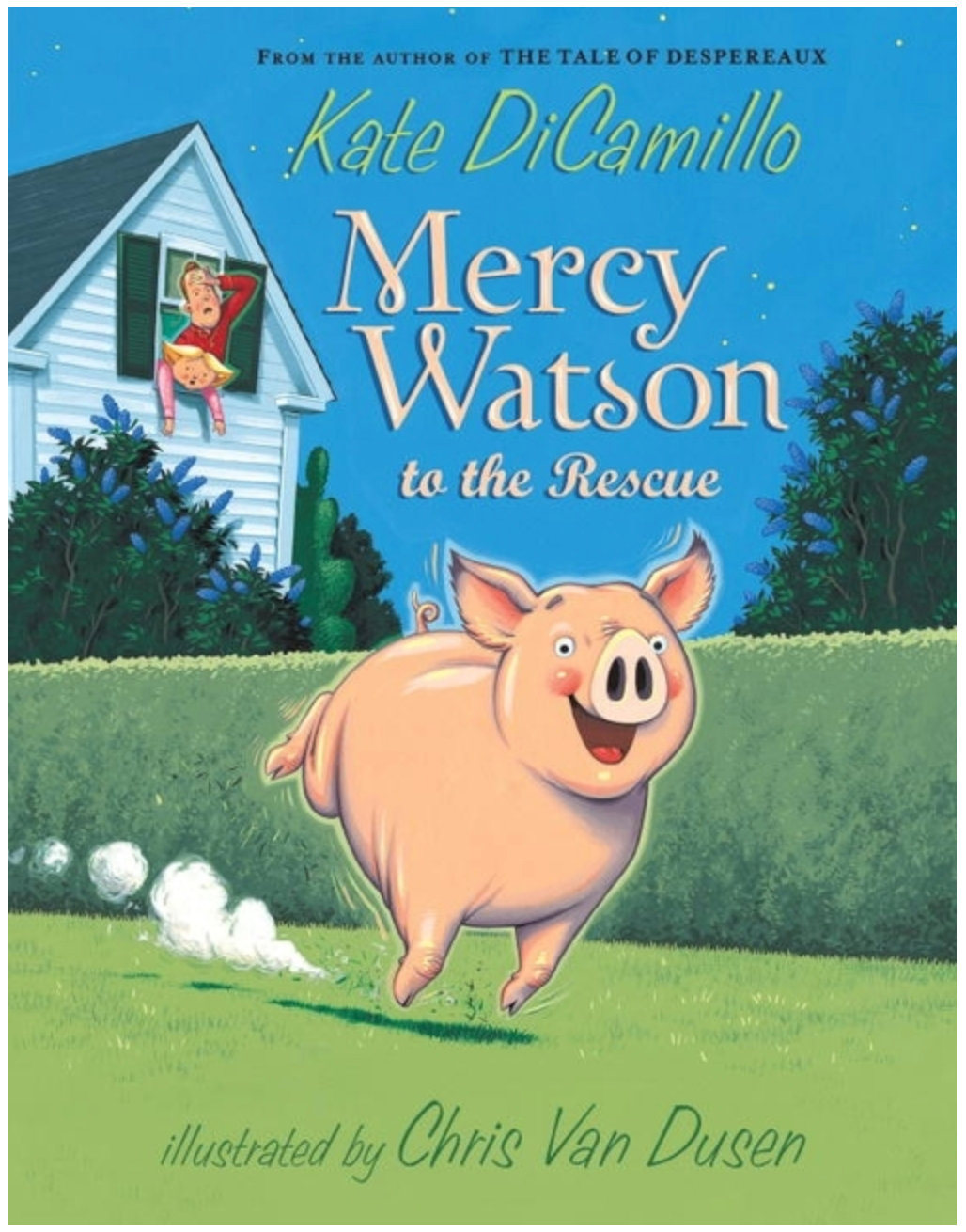 Mercy Watson to the Rescue (Mercy Watson #1)