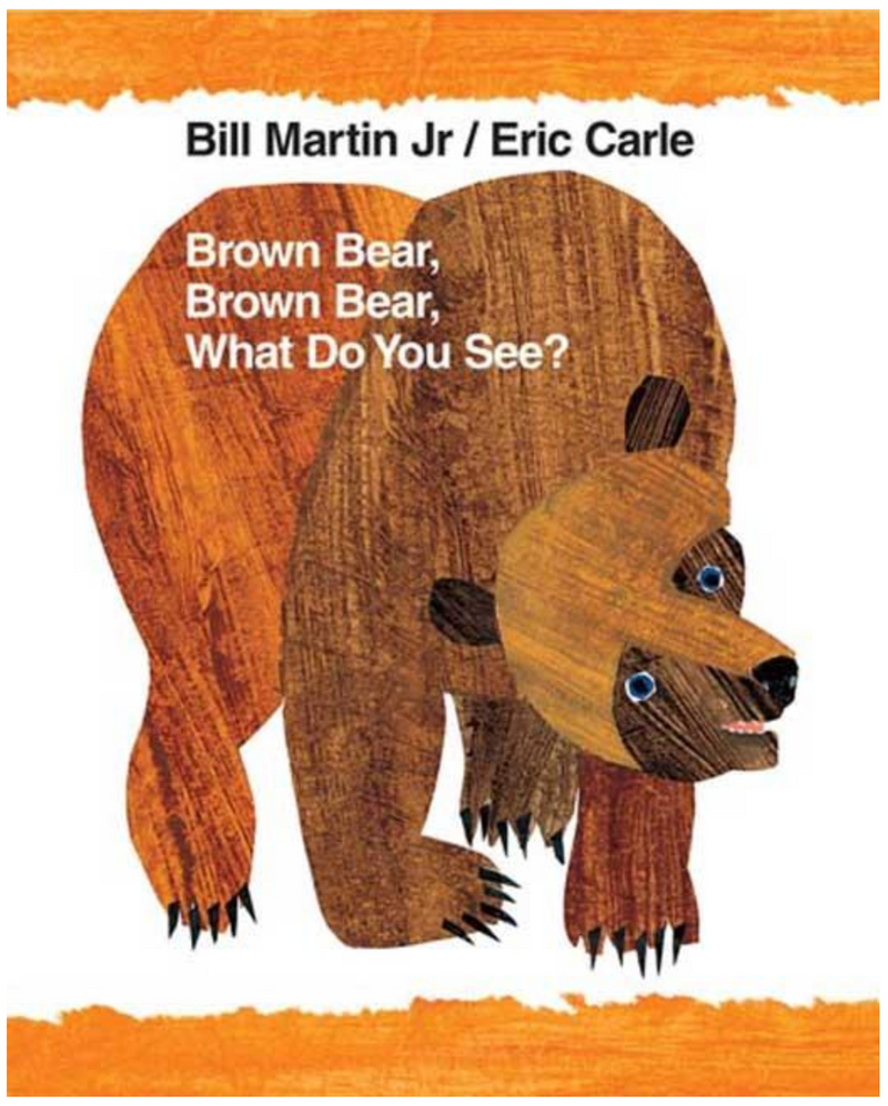 Brown Bear, Brown Bear, What Do You See?Big Book