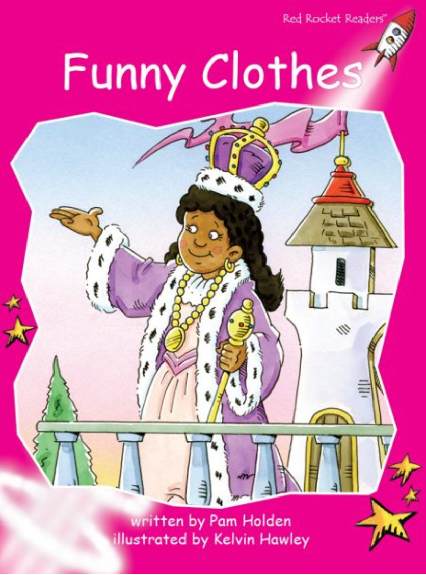 Red Rocket Emergent Fiction D (Level 2): Funny Clothes
