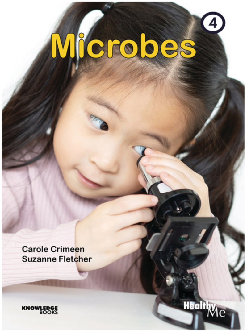 Healthy Me!:Microbes: Book 4