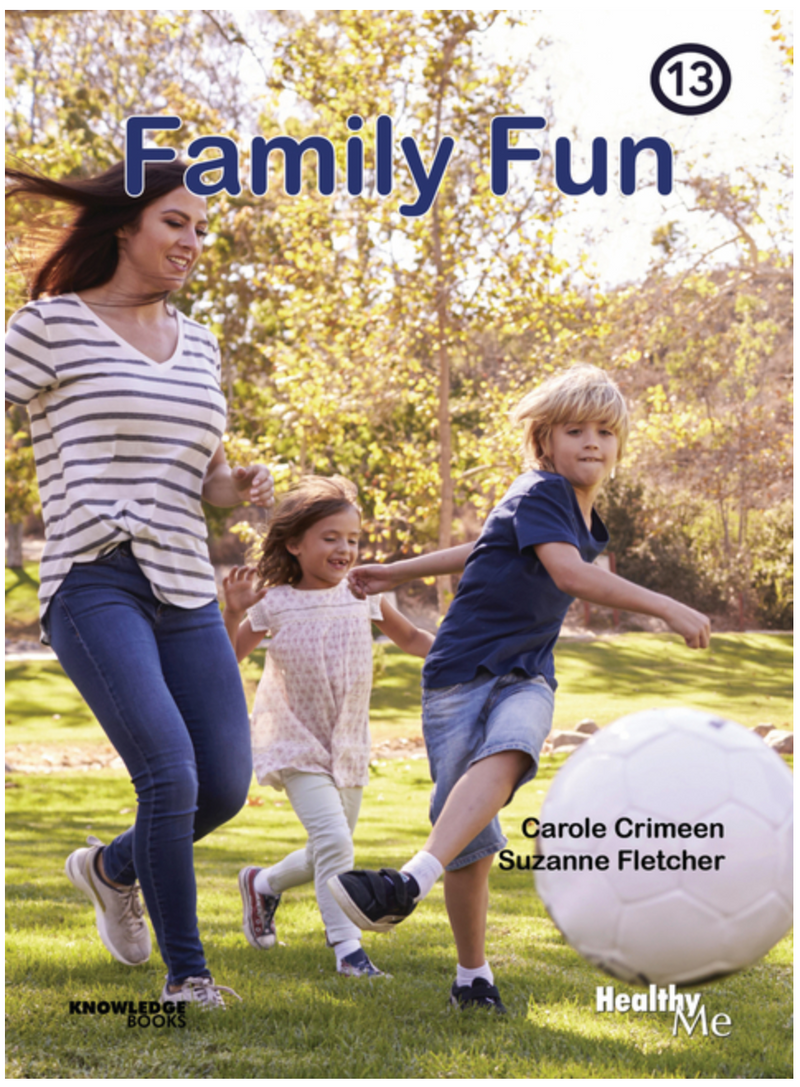 Healthy Me!:Family Fun: Book 13