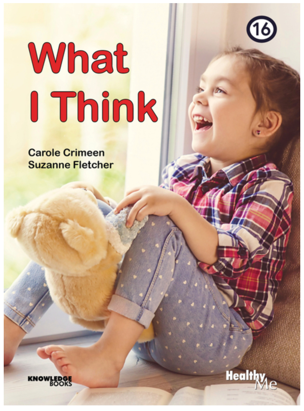 Healthy Me!:What I Think: Book 16