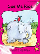 Red Rocket Emergent Fiction A (Level 2): See Me Ride