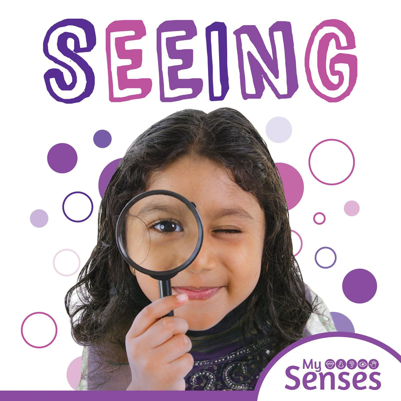 My Senses:Seeing