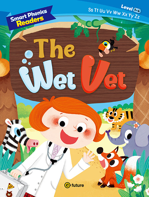 Smart Phonics Readers Level 1 Book 4: The Wet Vet