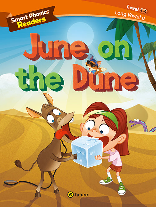 Smart Phonics Readers Level 3 Book 4: June on the Dune