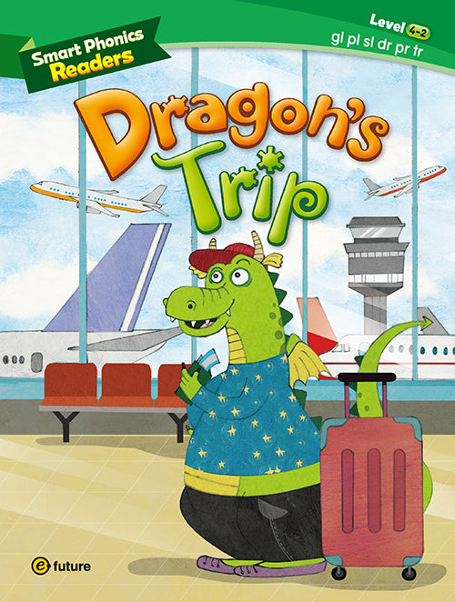 Smart Phonics Readers Level 4 Book 2: Dragon's Trip