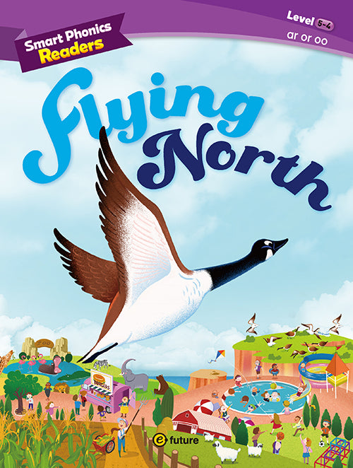 Smart Phonics Readers Level 5 Book 4: Flying North