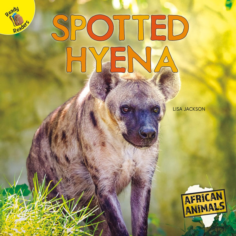 Ready Readers:Spotted Hyena