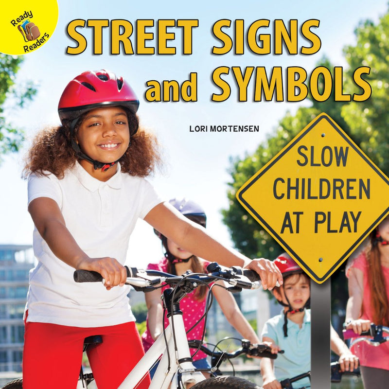 Ready Readers:Street Signs and Symbols