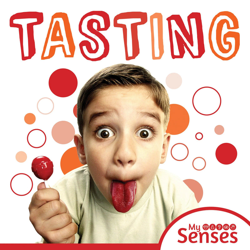 My Senses:Tasting