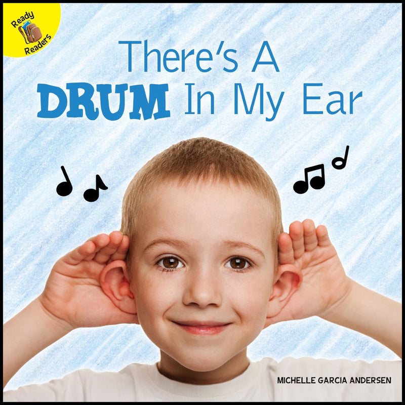 Ready Readers:There's a Drum in My Ear
