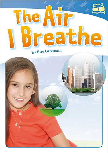 Dragonflies(L21-22): The Air I Breathe