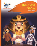 The Class Show(Rocket Phonic: Orange)