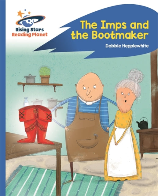The Imps and the Bootmaker(Rocket Phonic: Blue)